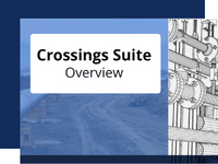 Crossings Suite Overview